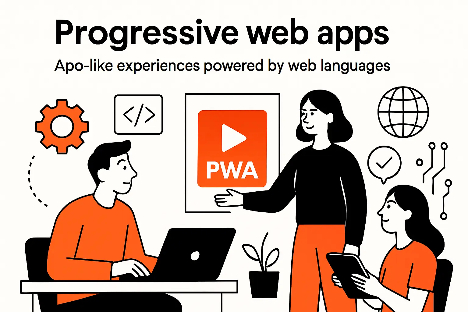 Progressive web apps: app-like experiences powered by web languages