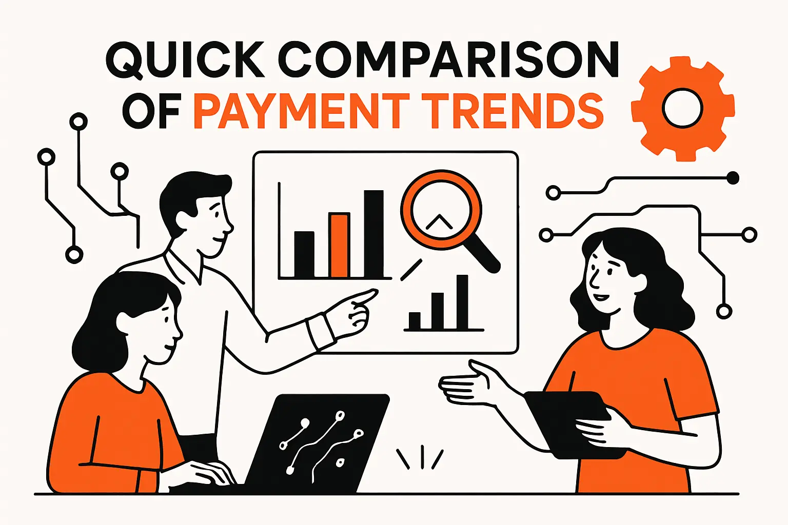 Quick Comparison of payment trends