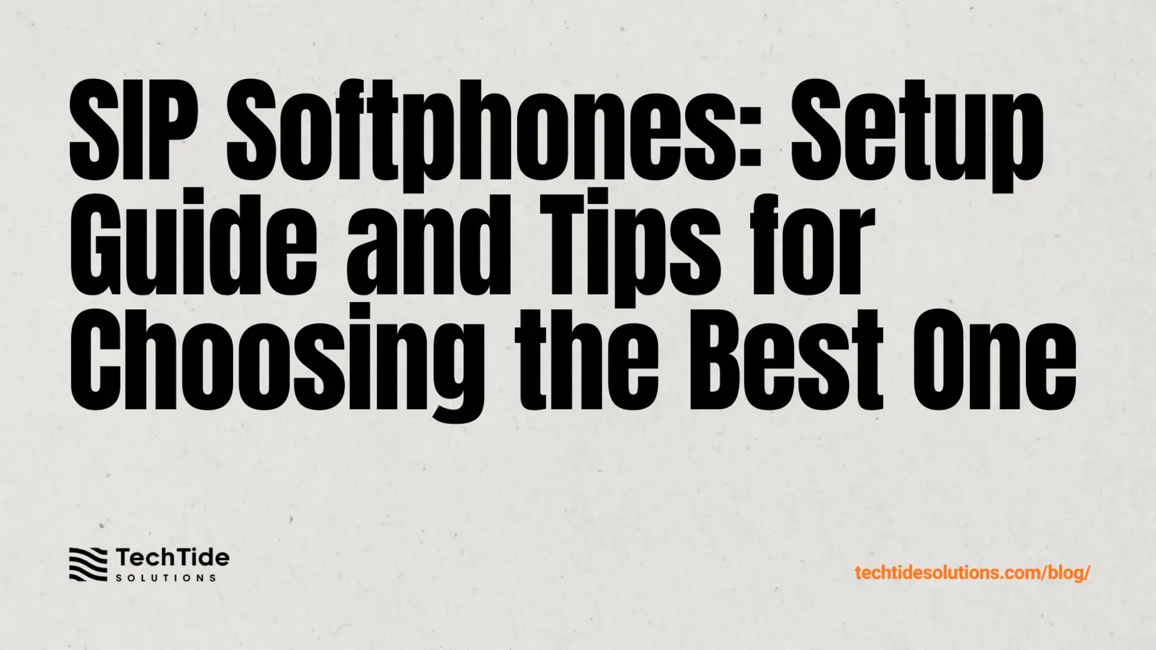 SIP Softphones: What They Are, How to Set Them Up, and How to Choose the Right One