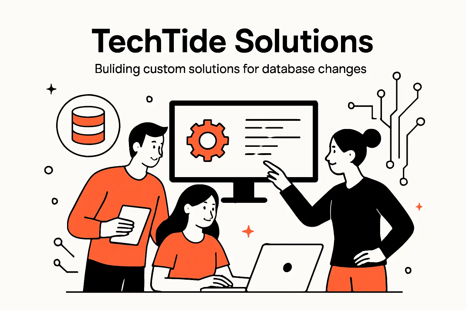 TechTide Solutions: building custom solutions for database changes