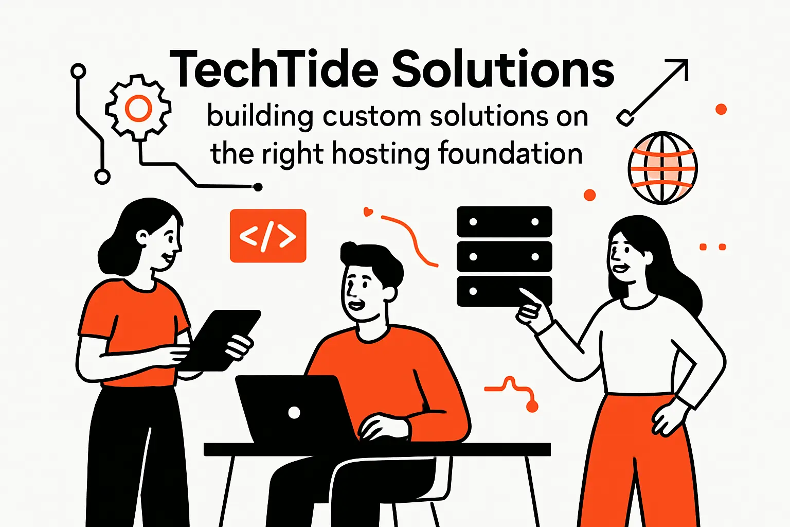TechTide Solutions: building custom solutions on the right hosting foundation