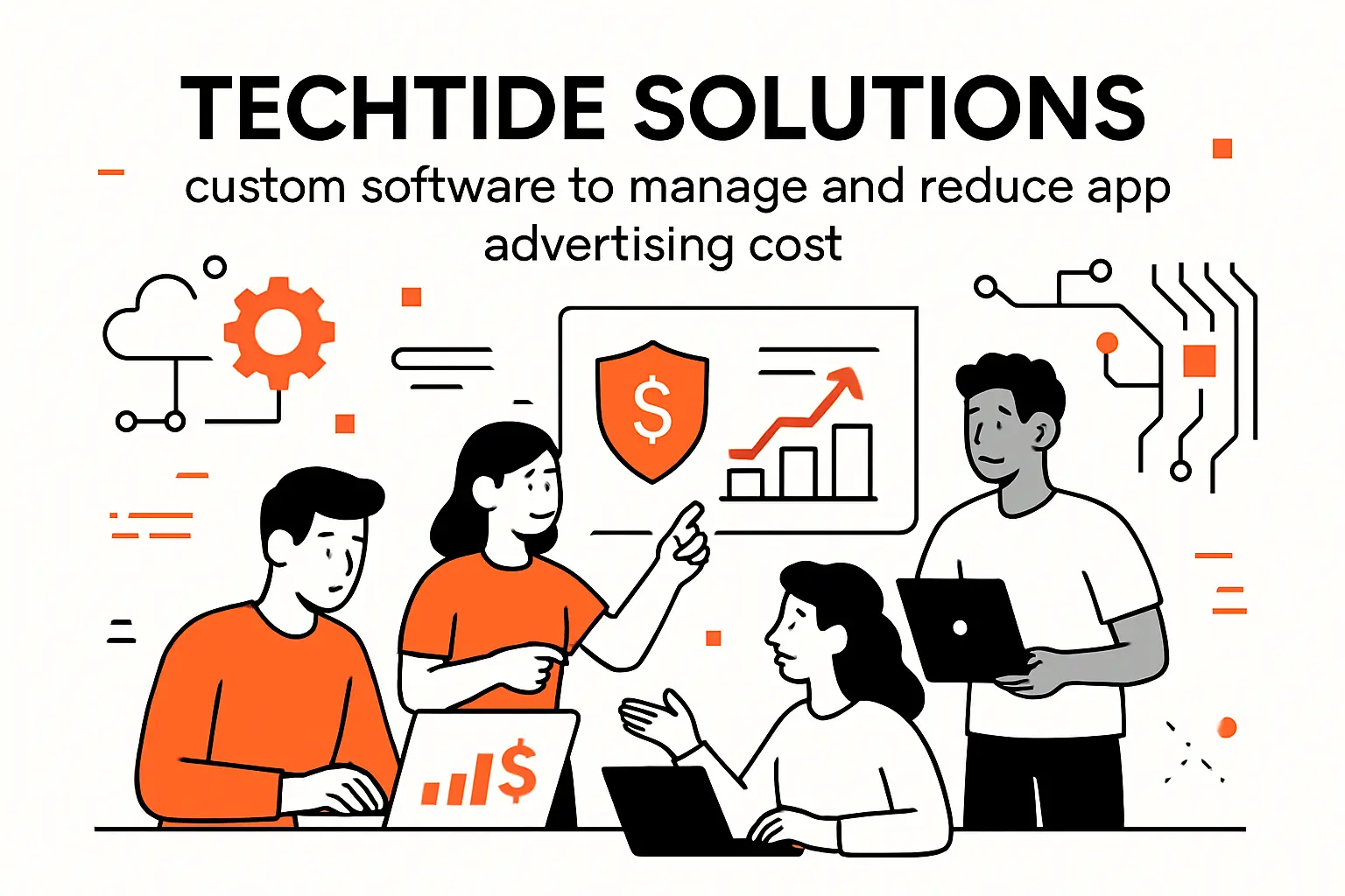 TechTide Solutions: custom software to manage and reduce app advertising cost