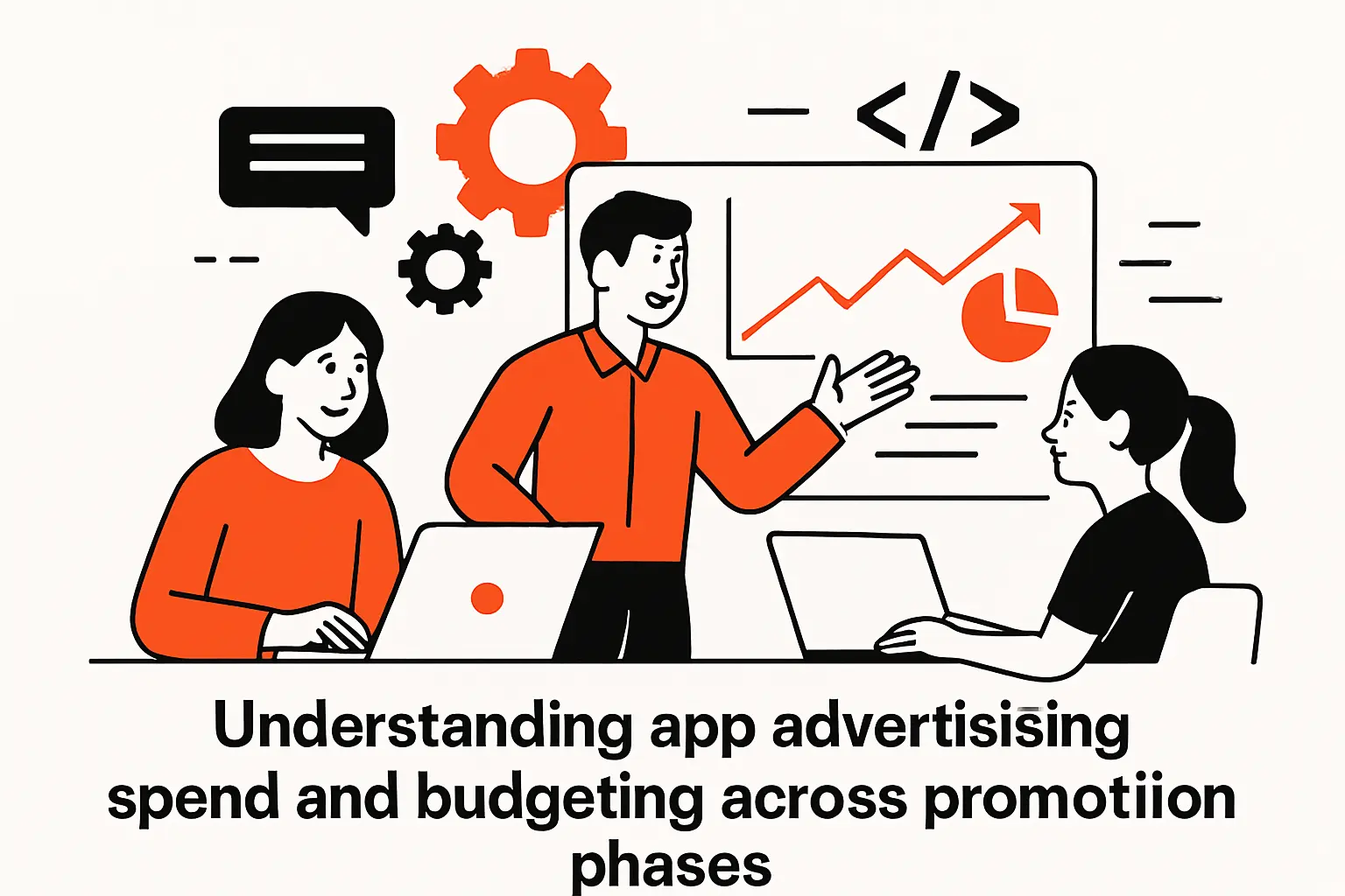 Understanding app advertising spend and budgeting across promotion phases
