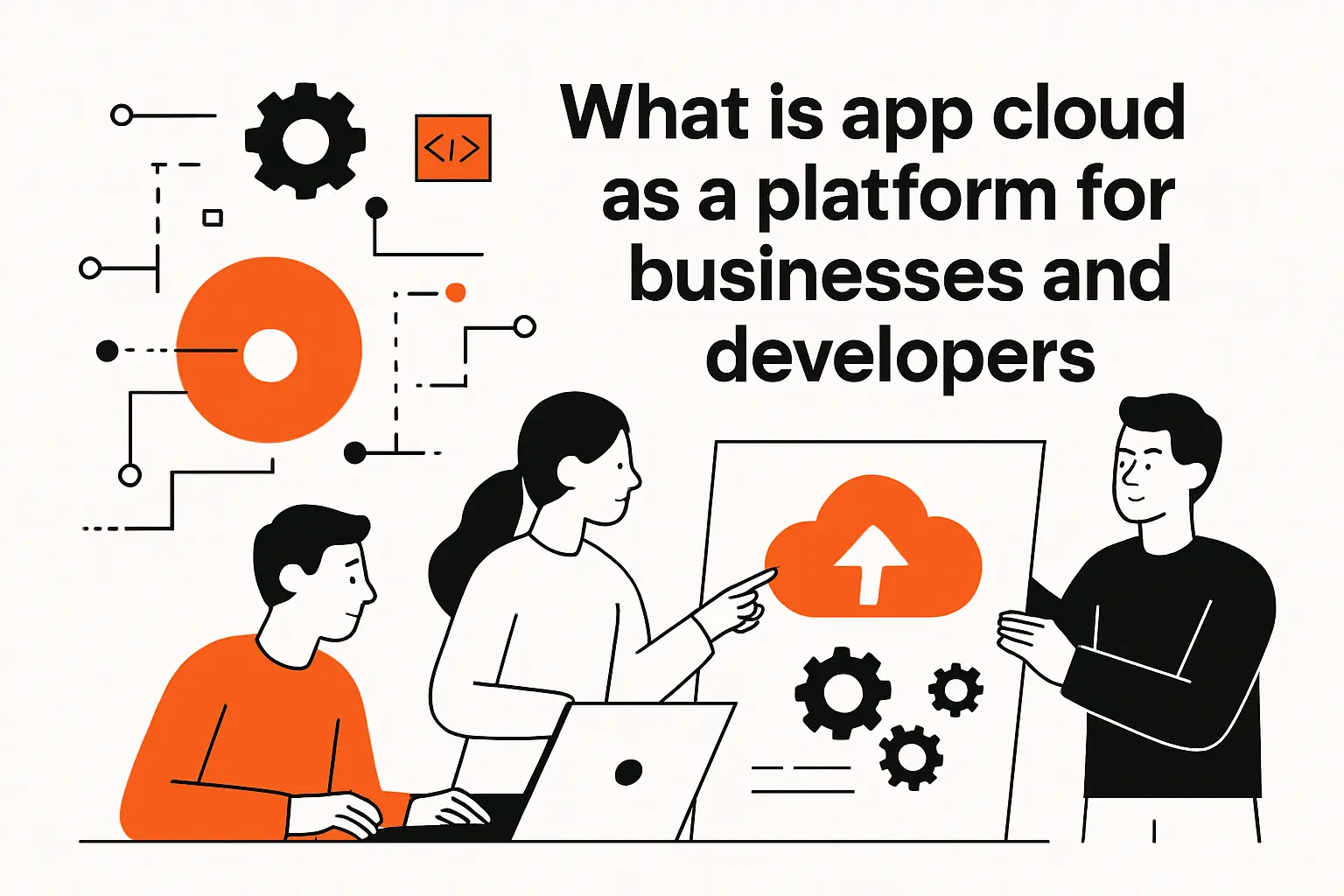 What is app cloud as a platform for businesses and developers