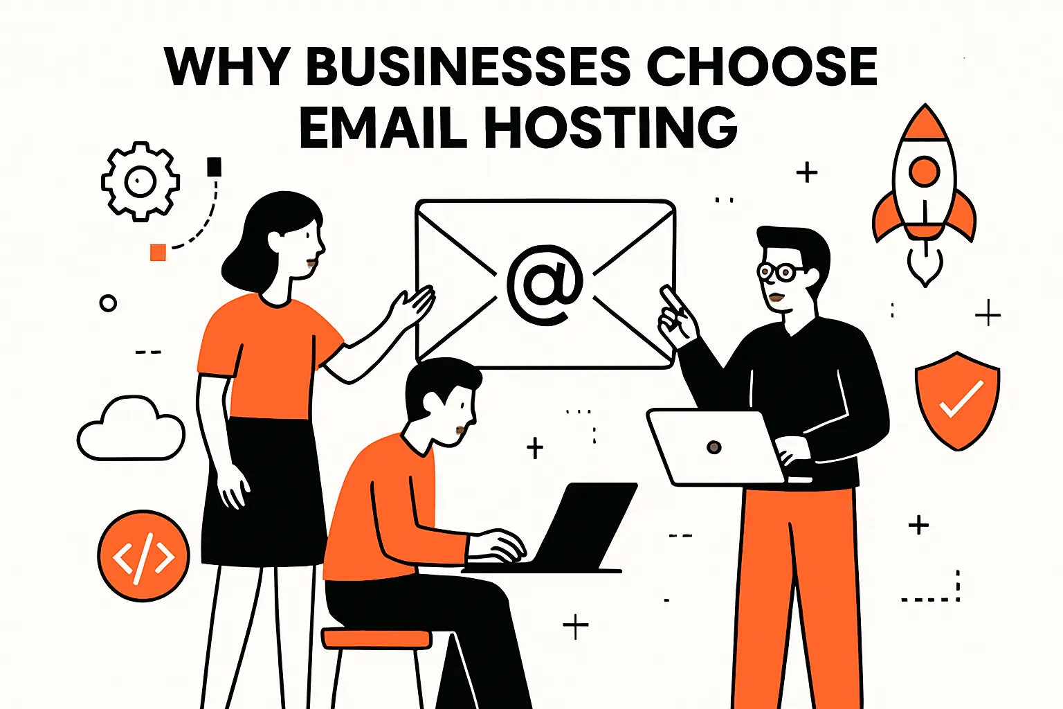 Why businesses choose email hosting