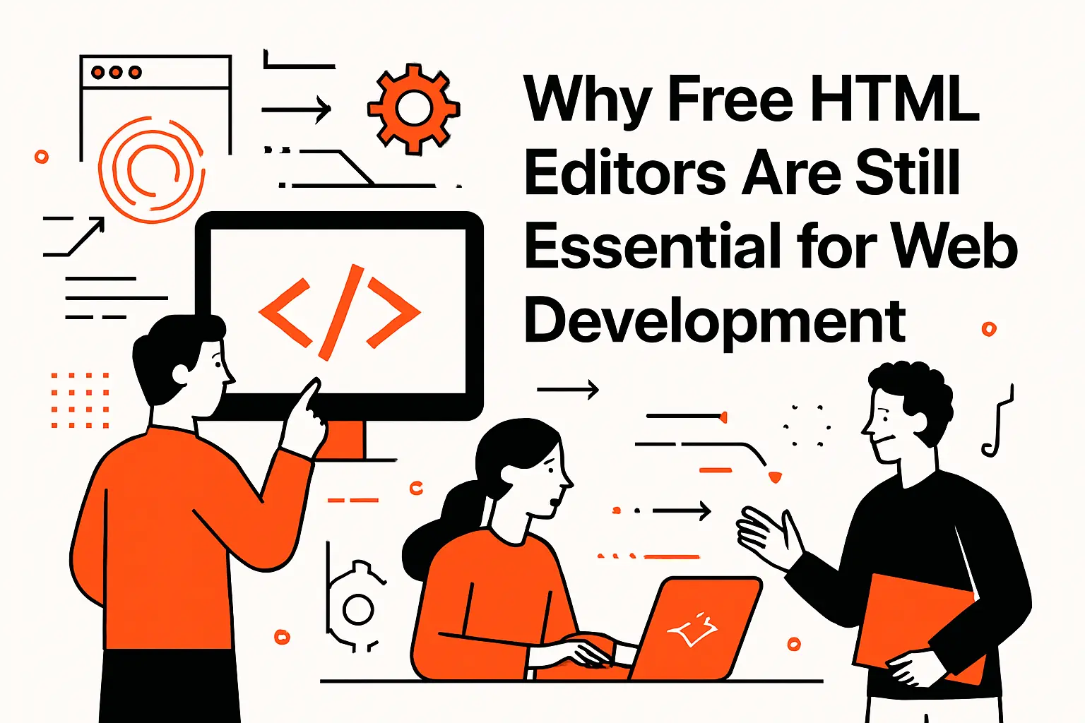 Why Free HTML Editors Are Still Essential for Web Development