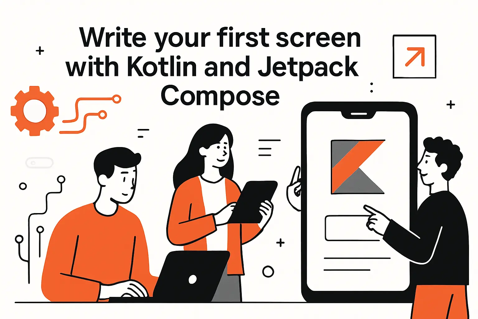 Write your first screen with Kotlin and Jetpack Compose