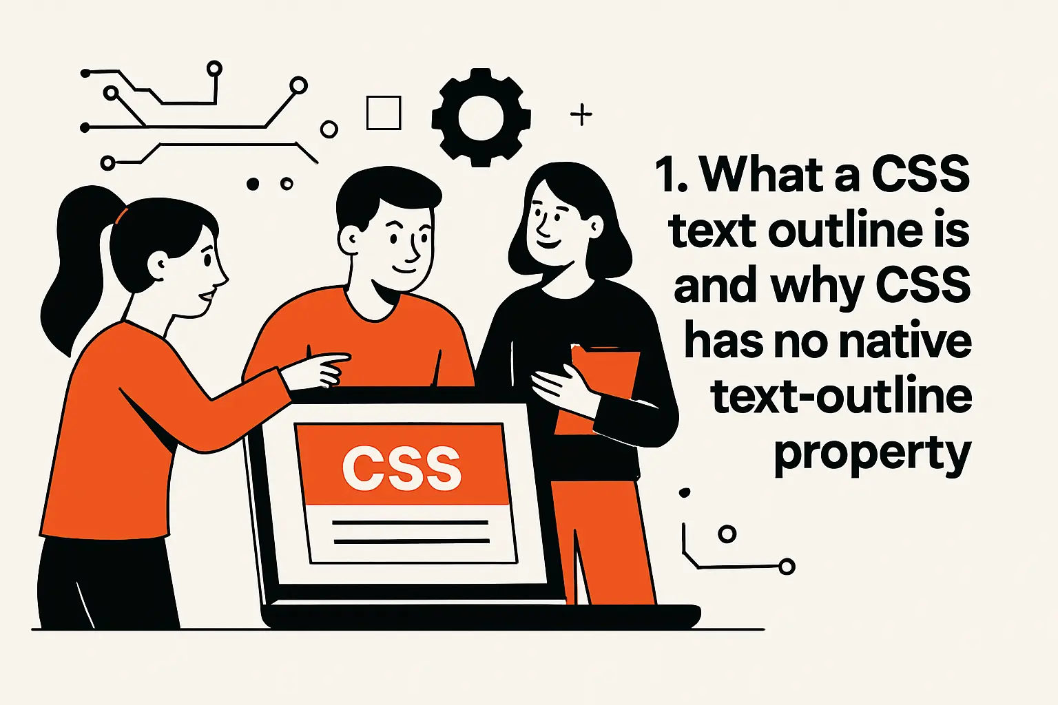 1. What a css text outline is and why CSS has no native text-outline property