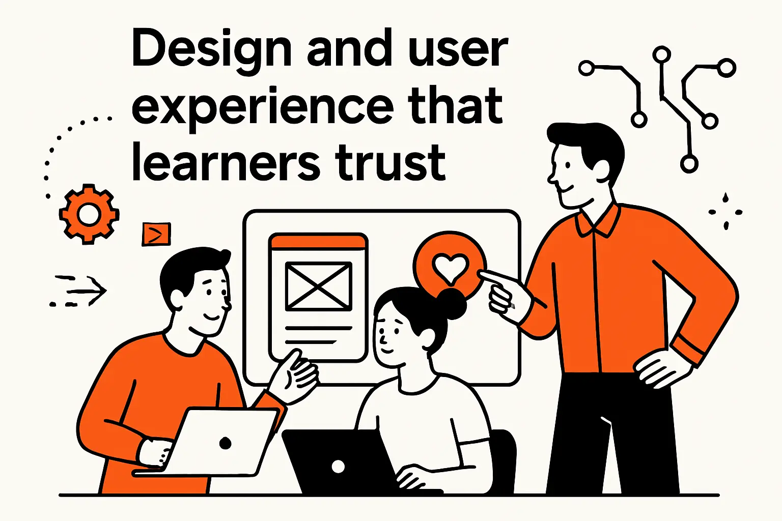 Design and user experience that learners trust