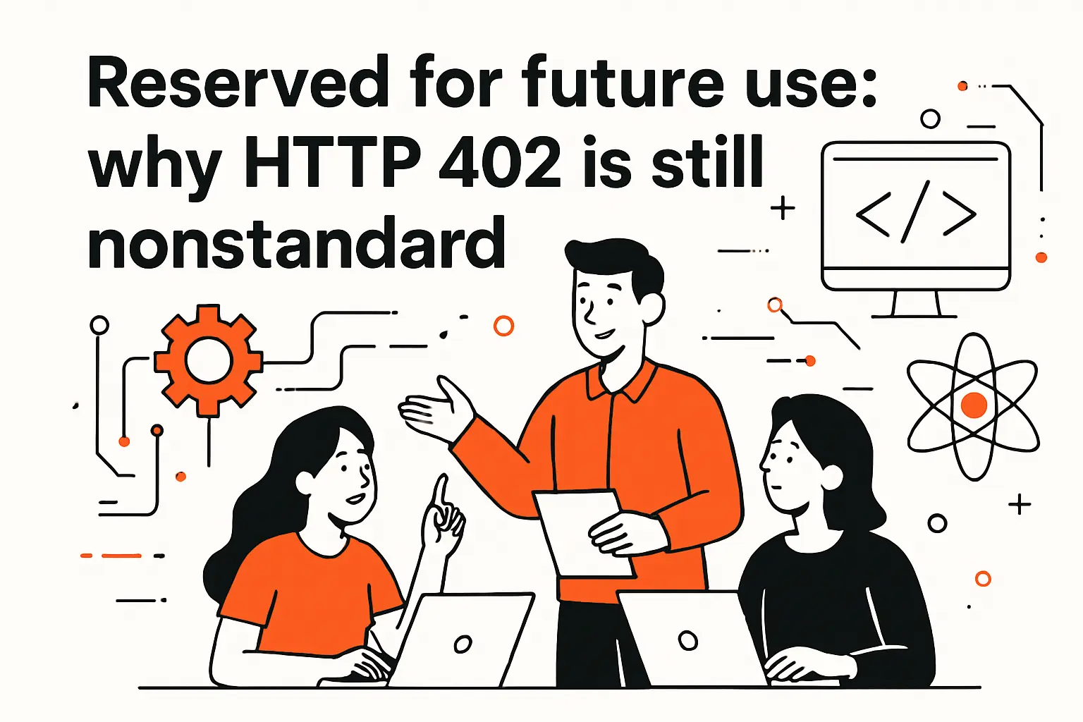 Reserved for future use and why HTTP 402 is still nonstandard