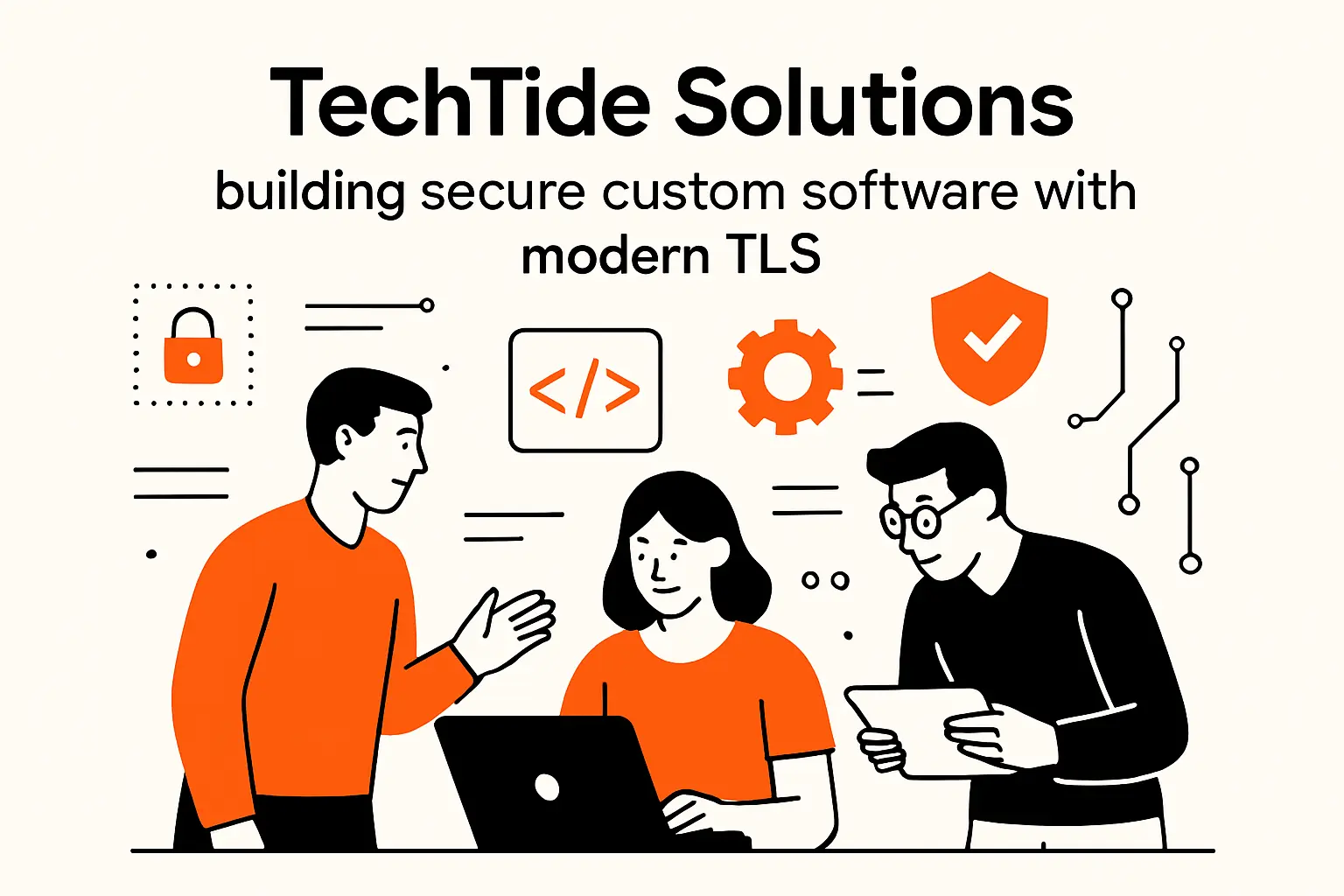 TechTide Solutions: building secure custom software with modern TLS