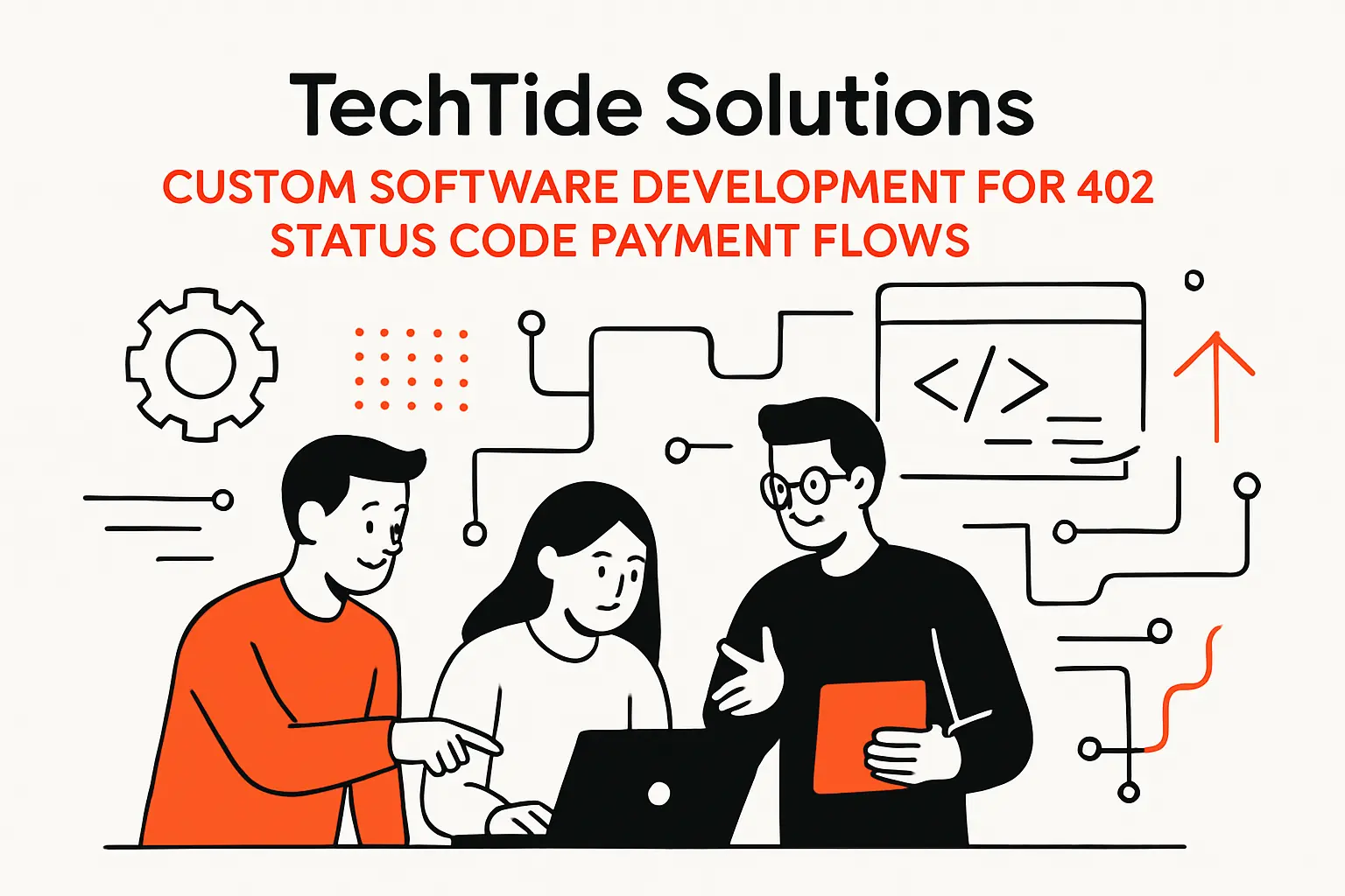 TechTide Solutions custom software development for 402 status code payment flows