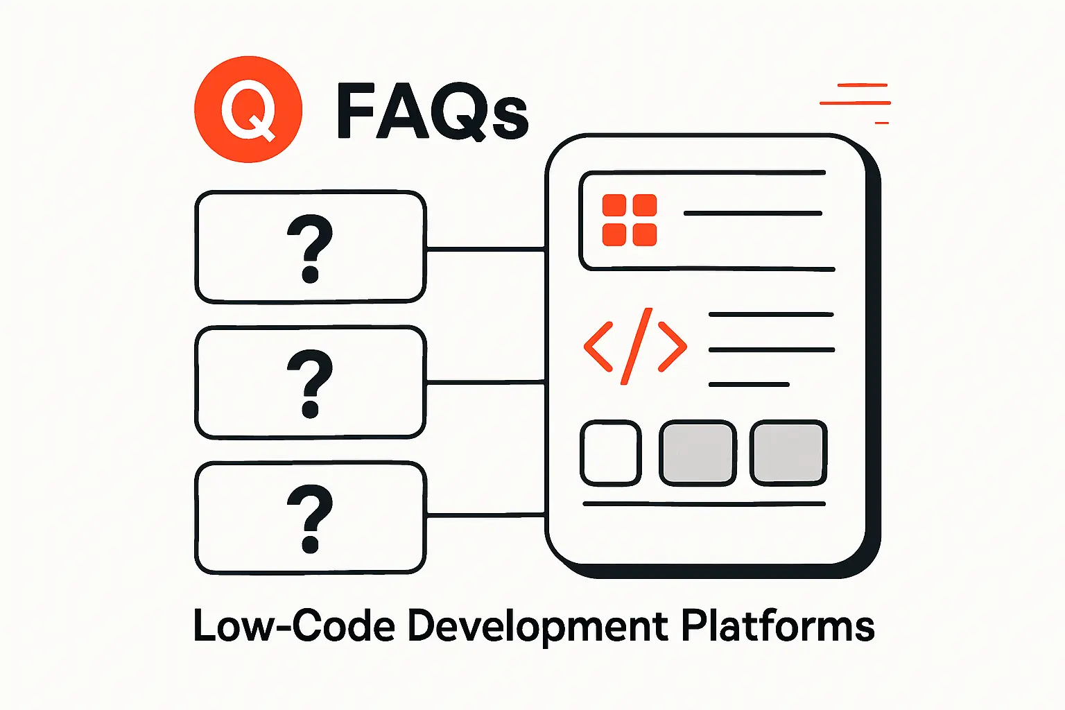 Frequently Asked Questions About Low Code Development Platforms