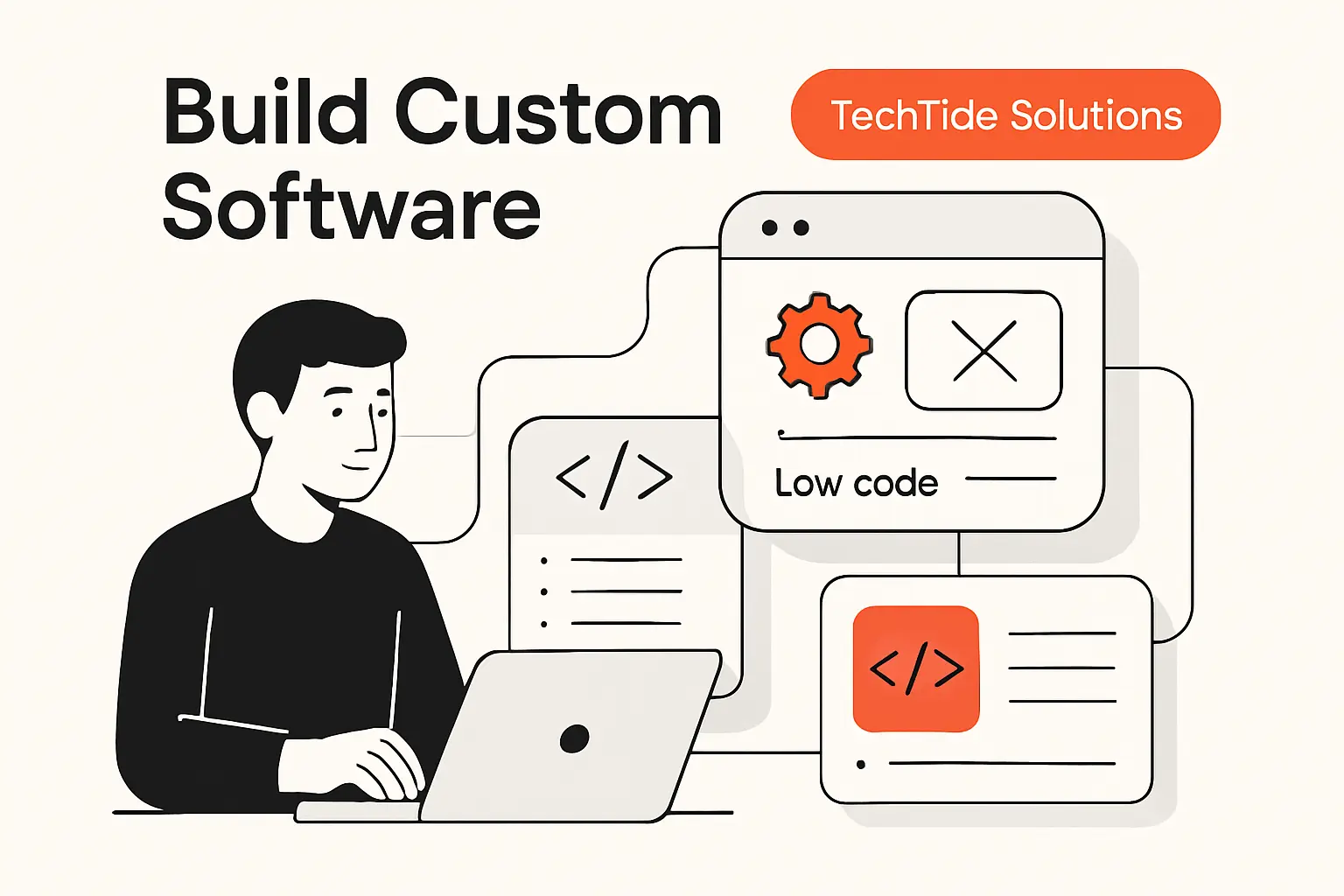 How TechTide Solutions Helps Teams Build Custom Software Around Low Code Development Platforms