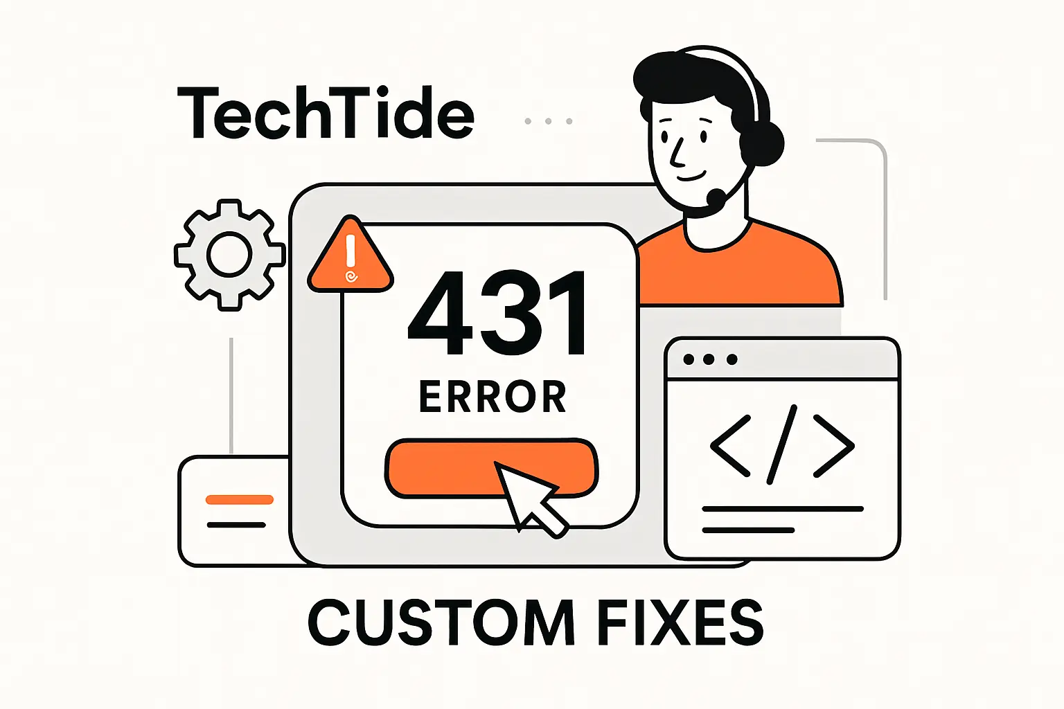 How TechTide Solutions Helps with Custom Error 431 Fixes
