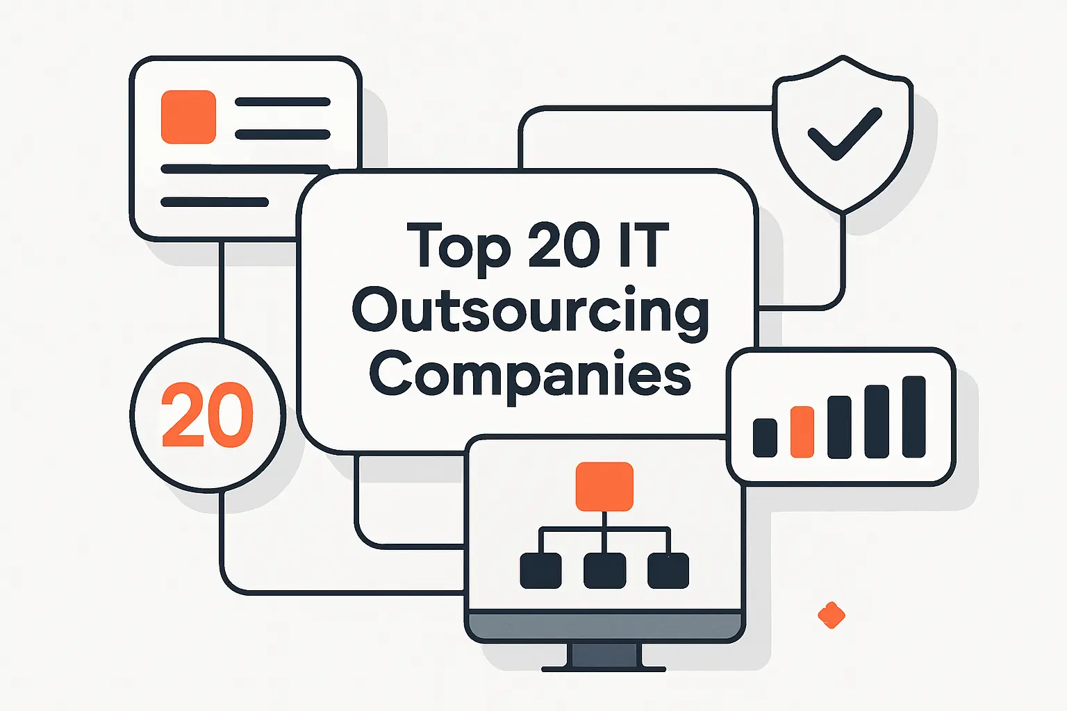 Top 20 IT Outsourcing Companies to Consider